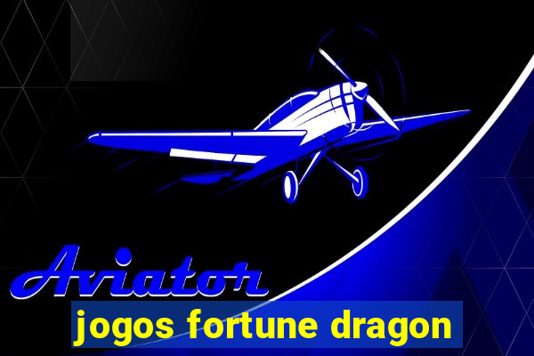 jogos fortune dragon